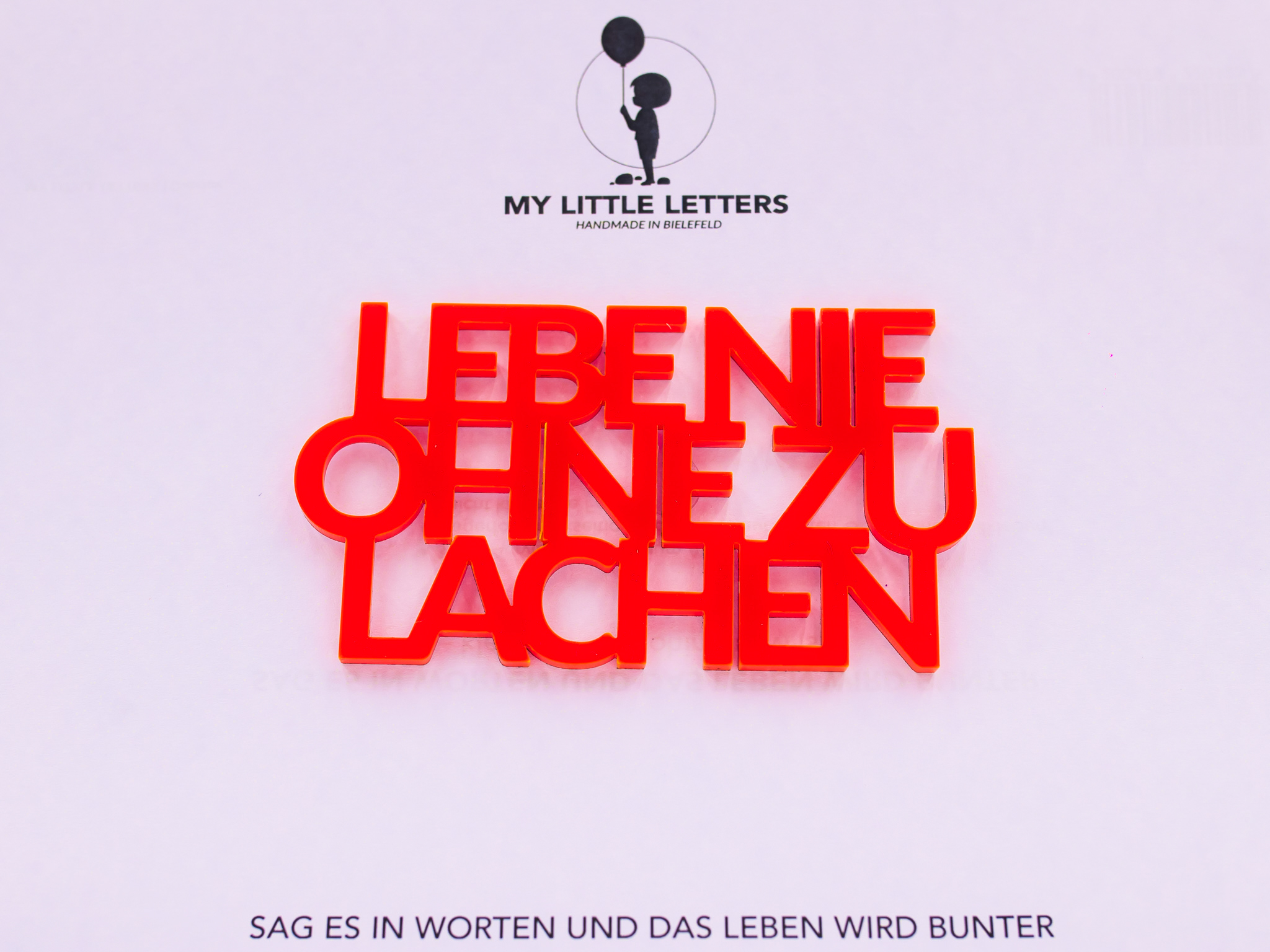 Little Letters - LEBE NIE OHNE ZU LACHEN