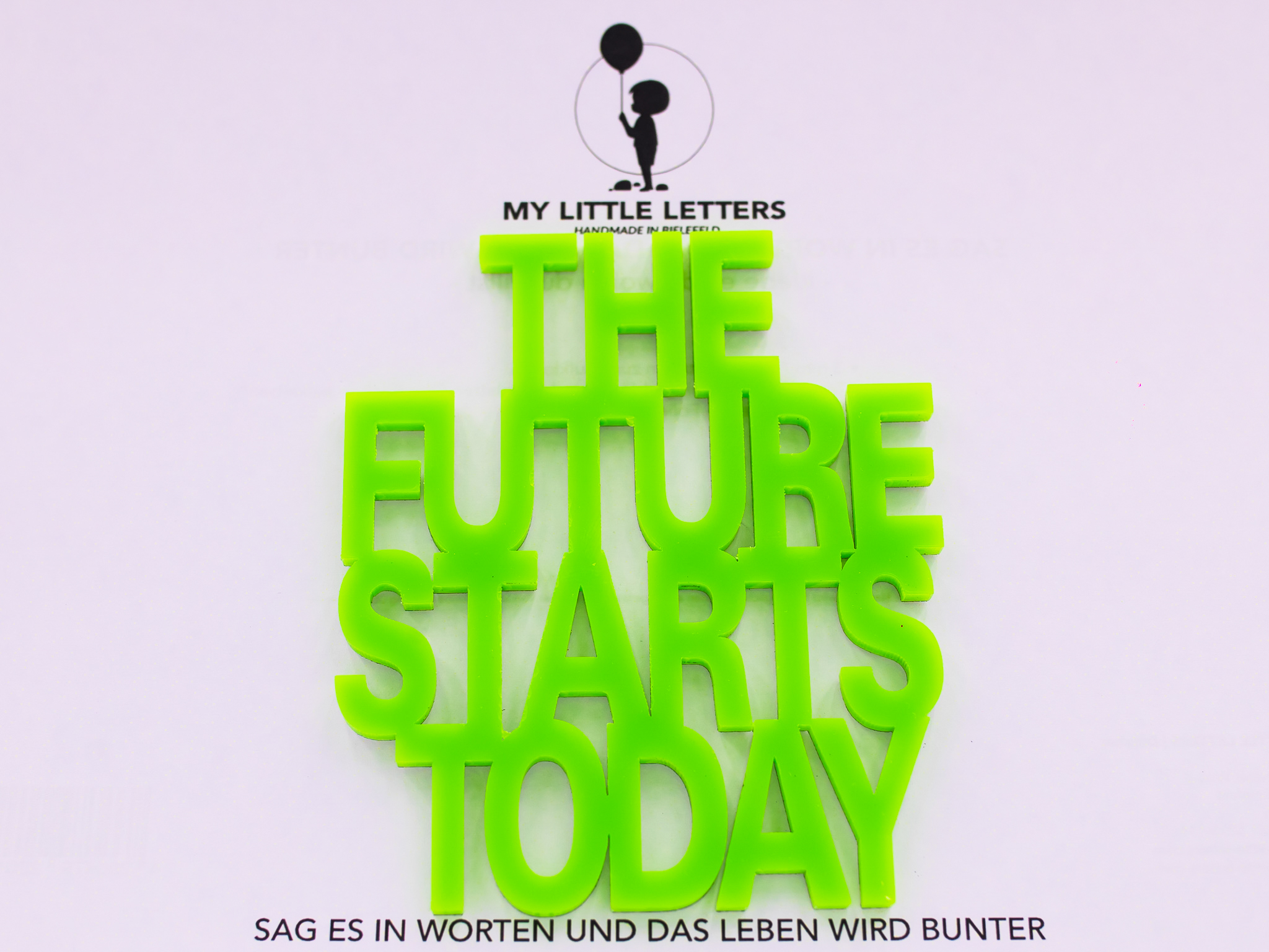 Little Letters -THE FUTURE STARTS TODAY